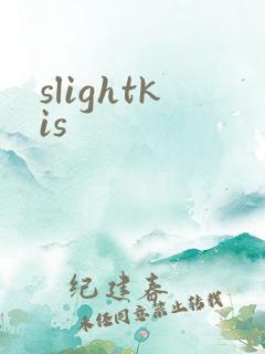 slightkis