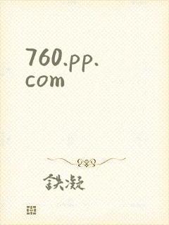 760.pp.com