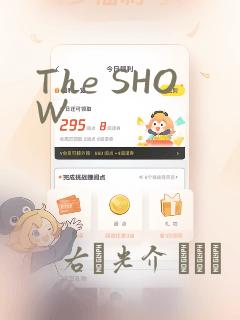 The SHOW