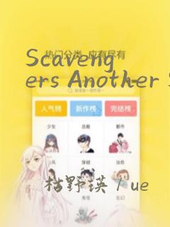 Scavengers Another Sky