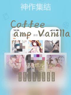 Coffee  amp  Vanilla 咖啡和香草