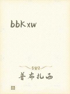 bbkxw