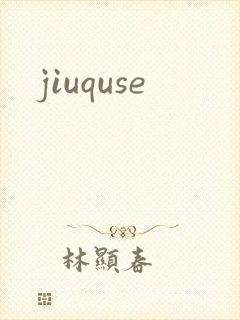 jiuquse