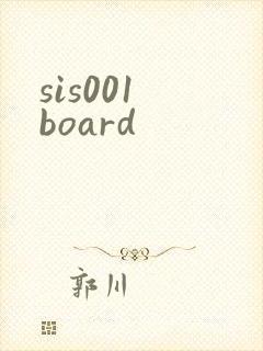 sis001 board