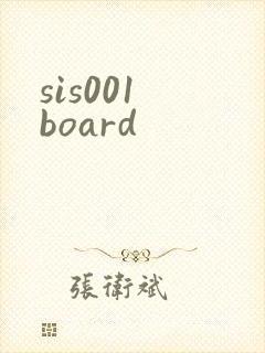 sis001 board