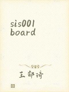 sis001 board
