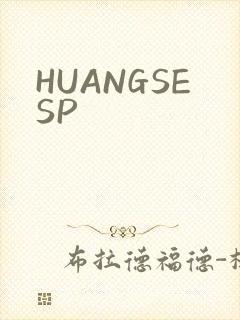 HUANGSESP