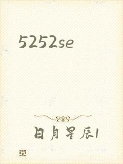 5252se