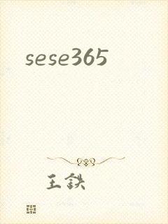 sese365