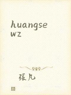 huangsewz