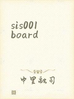 sis001 board