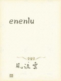 enenlu
