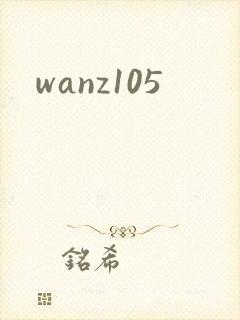 wanz105