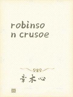 robinson crusoe