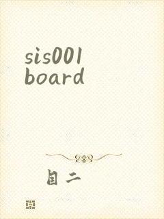 sis001 board
