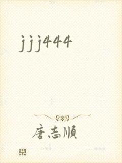 jjj444