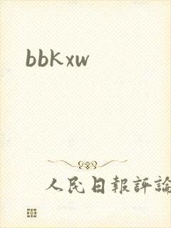 bbkxw