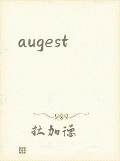 augest