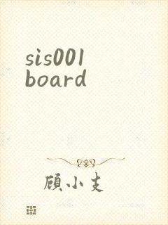 sis001 board
