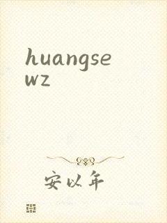 huangsewz