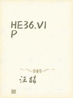 HE36.VIP