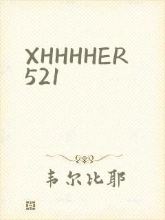 XHHHHER521