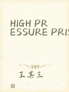 HIGH PRESSURE PRISON封面