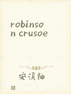 robinson crusoe