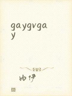 gaygvgay