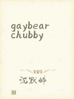 gaybearchubby