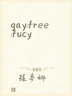 gayfreefucy