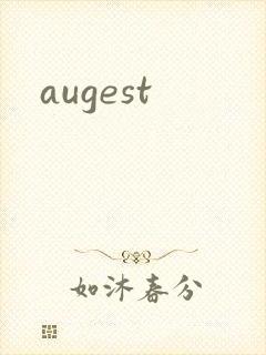 augest