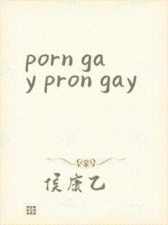 porn gay pron gay