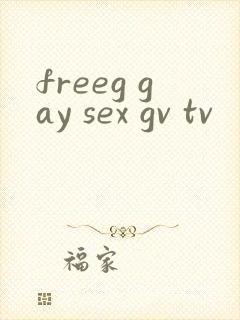 freeg gay sex gv tv