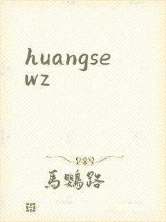 huangsewz