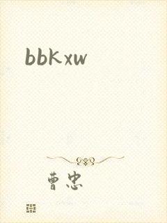 bbkxw