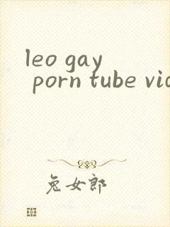 leo gay porn tube videos