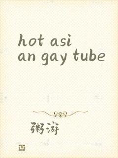 hot asian gay tube