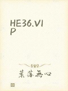 HE36.VIP