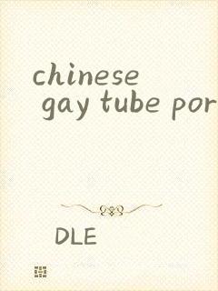chinese gay tube porn