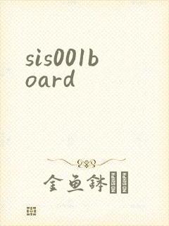 sis001board