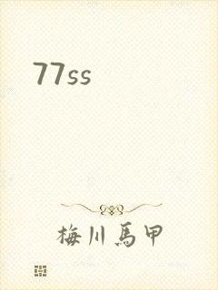 77ss