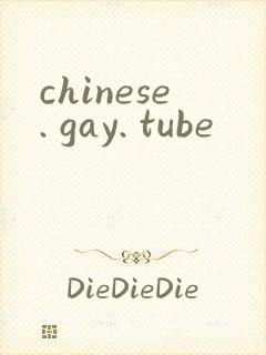 chinese. gay. tube