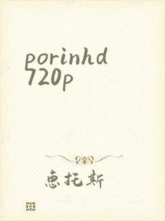 porinhd720p