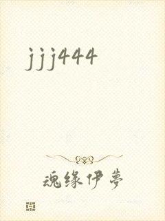 jjj444