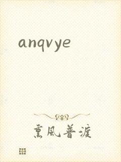 anqvye