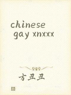 chinese gay xnxxx