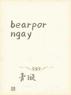 bearporngay