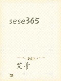 sese365
