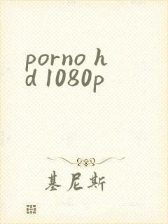 porno hd 1080p